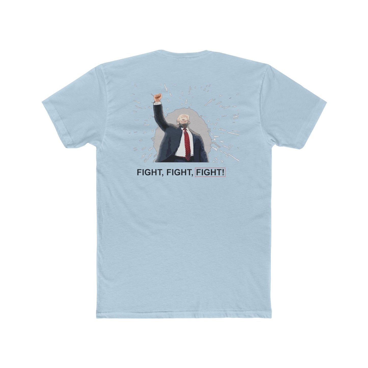"FIGHT, FIGHT, FIGHT!" Graphic Tee